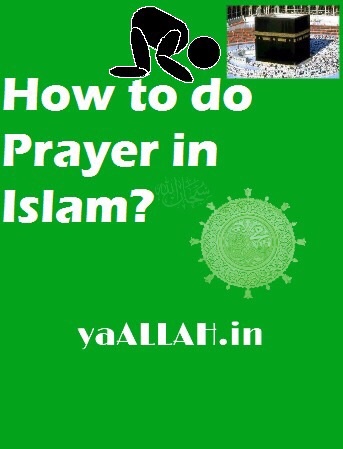 Islams Praying Importance and Offering Namaz- yaALLAH.in