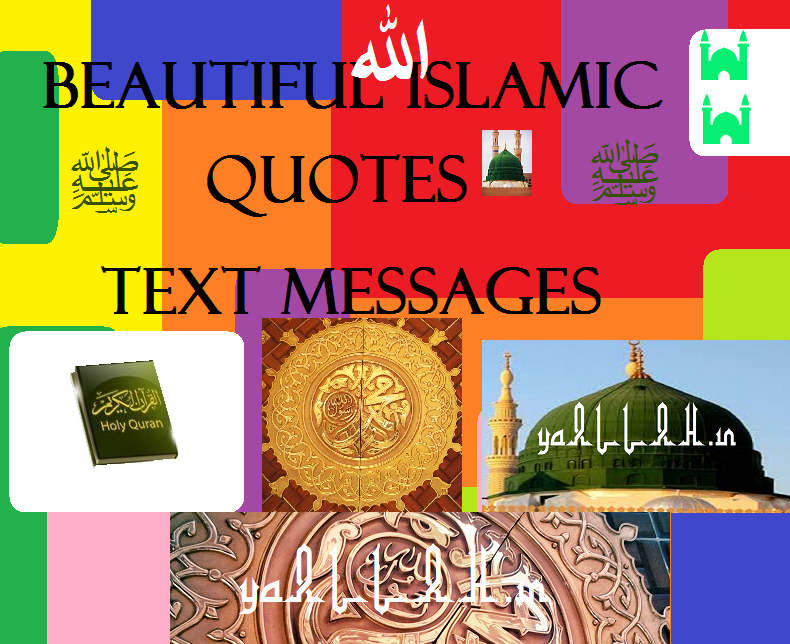 Beautiful Islamic Quotes Text Messages- yaALLAH.in