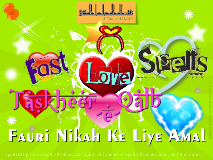 Free Love Spells Work Fast Taskheer E Qalb Mohabbat Se Fauri Nikah